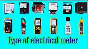Different Types Of Electrical Meters/Electrical Measuring Instrument