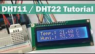 DHT11 & DHT22 Sensors Temperature and Humidity Tutorial using Arduino