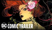 Poison Ivy | Comic Trailer | DC