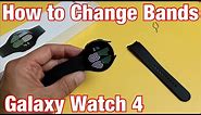 Galaxy Watch 4: How to Change Bands / Straps
