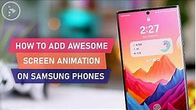 How to Add Lock screen Animations on Samsung Phones using Good Lock (Wonderland)