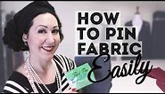 How to Pin Fabric for Sewing? Can you sew over pins? -2 ways to pin fabric plus my method!