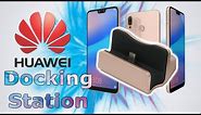 Huawei Docking Station - Charger for Mate / P20 / Pro / Lite Type-C Review