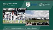 LIVE | Worcestershire vs Durham - Day Two