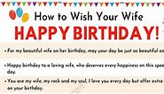 Happy Birthday Wife: 35  Sweet and Funny Birthday Wishes for your Wife • 7ESL