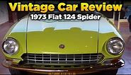 Designed by Ferrari's Designer, 1973 Fiat 124 Spider - Exclusive Vintage Car Review | Gear Up