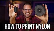 How to Succeed When 3D Printing With Nylon