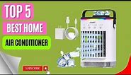 Top 5 Best Home Air Conditioner || Home Depot Portable Air Conditioner 2024