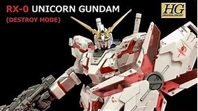 HGUC 1/144 RX-0 Unicorn Gundam (Destroy Mode) - Build