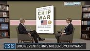 Book Event: Chris Miller's "Chip War: The Fight for the World's Most Critical Technology"