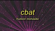 Hudson Mohawke - Cbat (Reddit Story Song)