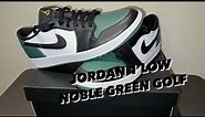 JORDAN 1 LOW NOBLE GREEN GOLF SHOE REVIEW ON FOOT! THESE ARE VERY SOFT! FIRE COLORWAY!