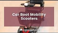 Learn about Car Boot Mobility Scooters