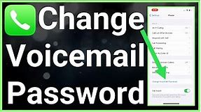 How To Change Voicemail Password On iPhone