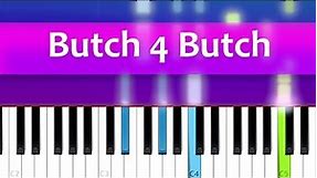 Rio Romeo - Butch 4 Butch (Piano Tutorial)