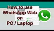 WhatsApp Web: Tutorial and Review with Android 4.4.4 KitKat Smartphone