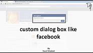 HTML5 | Create custom dialog box like facebook