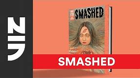 Smashed: Junji Ito Story Collection | Get Smashed | VIZ