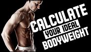 How To Calculate Your Ideal Body Weight And Body Fat Percentage (BMI & LEAN BODY MASS) | LiveLeanTV