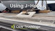 How to Use J-Hooks to Secure Your Cargo on a Trailer | C&W Trucking