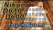 Nikon D610 / D600 Focus Squares Tutorial | How to Focus Training Video