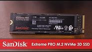 SanDisk Extreme PRO M.2 NVMe 3D SSD | Official Product Overview