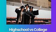 Highschool vs College: Difference and Comparison