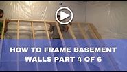 How-to Frame a Basement(how to frame a basement wall) Part 4 of 6