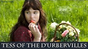 Tess of the d'Urbervilles - Audiobook by Thomas Hardy