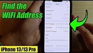 iPhone 13/13 Pro: How to Find the WiFi Address