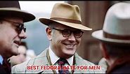Best fedora hats for men
