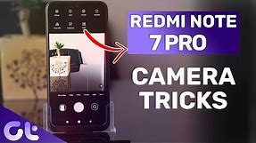 7 BEST Redmi Note 7 Pro Camera Tips & Tricks for AMAZING PHOTOS | Guiding Tech