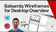 Balsamiq Wireframes for Desktop Overview (Windows)