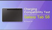 Charging Compatibility Test of Samsung Galaxy Tab S8