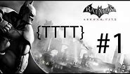 Batman Arkham City - Walkthrough Gameplay - Part 1 [HD] (X360/PS3/PC)