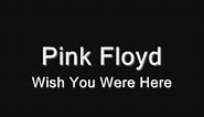 Pink Floyd-Wish You Were Here