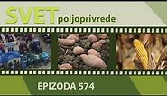 Poljoprivredna emisija „Svet poljoprivrede“ - epizoda 574