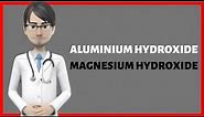 ALUMINIUM HYDROXIDE MAGNESIUM HYDROXIDE, aluminium hydroxide and magnesium hydroxide review