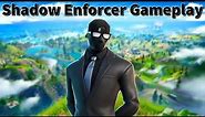 Shadow Enforcer Gameplay | Fortnite - No Commentary