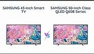 Samsung 43-Inch vs 50-Inch QLED TV Comparison