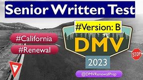 DMV Renewal for Seniors 2023 | Version 2 - California Official Written Test