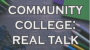 Community College: Pros & Cons