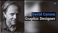 David Carson - Graphic Designer Biography