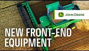 Front End Equipment | John Deere X Series Combines