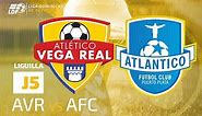 ATLETICO VEGA REAL VS ATLANTICO FC