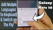 Galaxy Note 10/10+ : How to Add Multiple Languages on Keyboard & How to Switch on the Fly