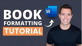 How to Format a Book in Word | A Step-By-Step Tutorial 2022