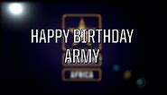 Army Birthday: 245 Years and Still Going Strong