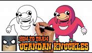 How to Draw Ugandan Knuckles | Art Tutorial
