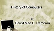 PPT - History of Computers PowerPoint Presentation, free download - ID:9663686